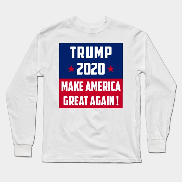 Make America Great Again Long Sleeve T-Shirt by William Edward Husband